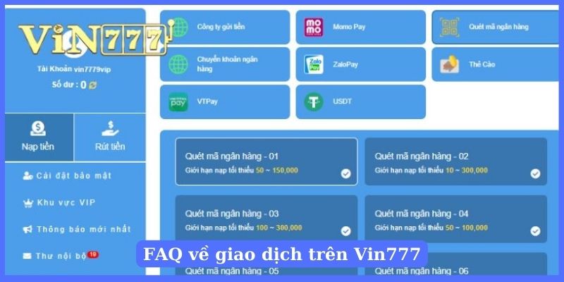 Bạn chọn kênh thanh toán phù hợp tại Vin777