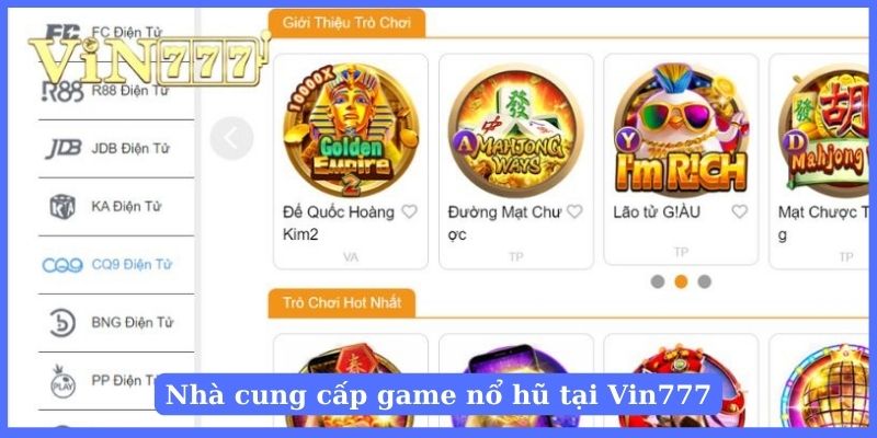 Top những nhà cung cấp nổ hũ tại Vin777