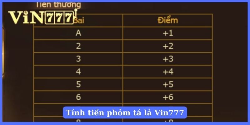 Chi tiết quy tắc tính tiền trong game bài phỏm tá lả