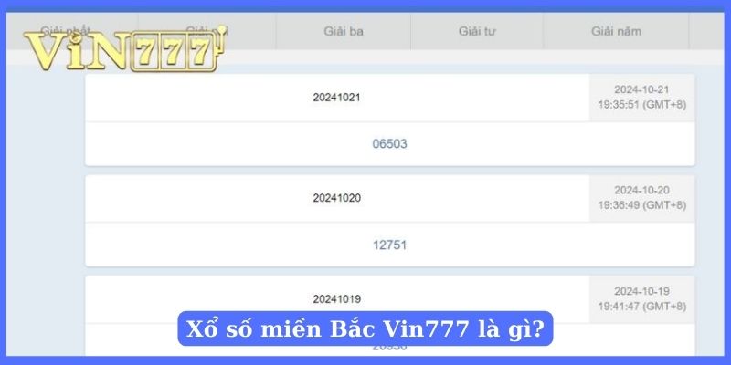 Thông tin về xổ số miền Bắc tại nhà cái Vin777