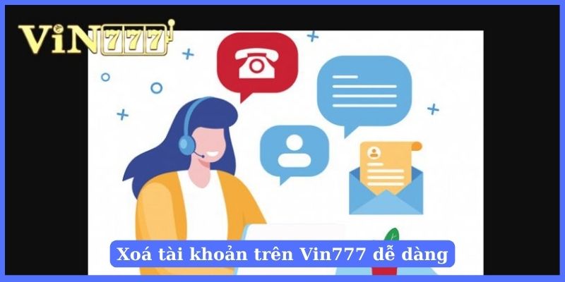 Người chơi gửi yêu cầu xóa tài khoản cho bộ phận CSKH